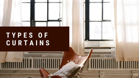 Types of Curtains